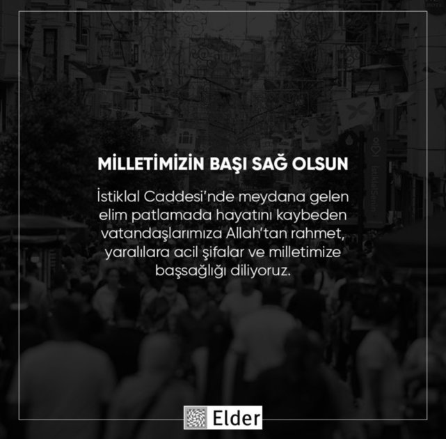 ELDER - Milletimizin başı sağ olsun!