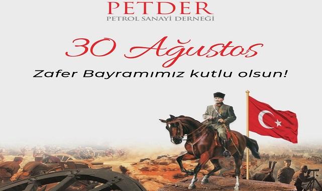 Petrol Sanayi Derneği - 30 Ağustos Zafer Bayramımız Kutlu Olsun!