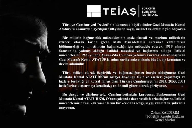 TEİAŞ: Rahmet ve minnetle anıyoruz