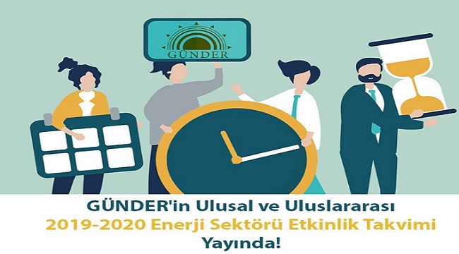 GÜNDER: Enerji takvimine yeni etkinlikler eklendi