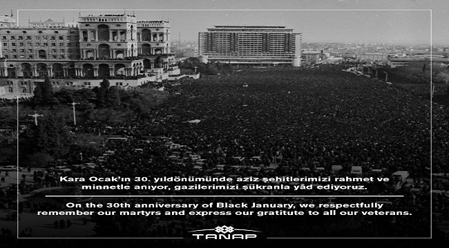 TANAP: Kara Ocak'ın 30. yıldönümünde aziz şehitlerimizi...