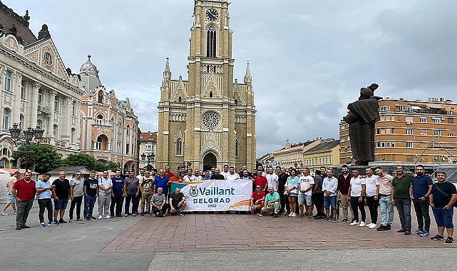 Vaillant Türkiye başarılı yetkili satıcılarını Belgrad’da ağırladı!