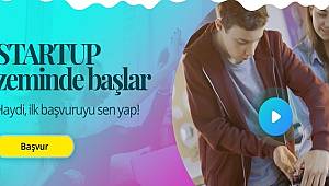 Girişimcilere: İlk başvuruyu sen yap