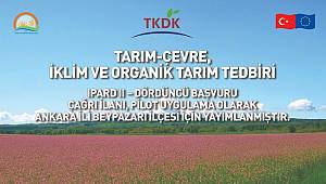 Çevre-İklim ve Organik Tarım için yeni bir destek programı açıklandı