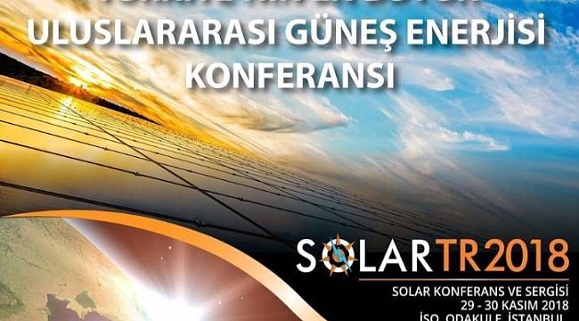 İSTANBUL’DA: Güneş Enerjisi konuşulacak
