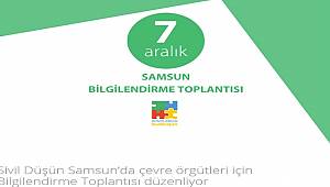 Samsun'da Çevre Örgütleri için toplantı yapılacak