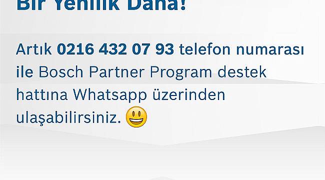 Bosch Partner Program’dan Hayatınızı Kolaylaştıran Bir Yenilik Daha!