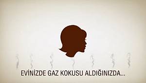 KONU DOĞALGAZ: Koku varsa kesinlikle telefon kullanmayın