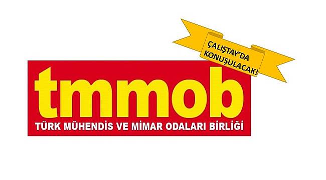 CUMARTESİ: Mühendislerin sorunları konuşulacak