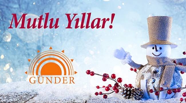 GÜNDER: Mutlu Yıllar2019