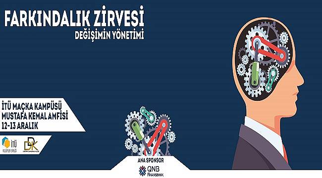 İTÜ Farkındalık Zirvesi 12-13 Aralık tarihlerinde yapılacak
