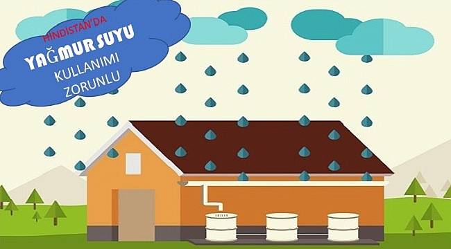 Yağmur sularını kullanmalıyız