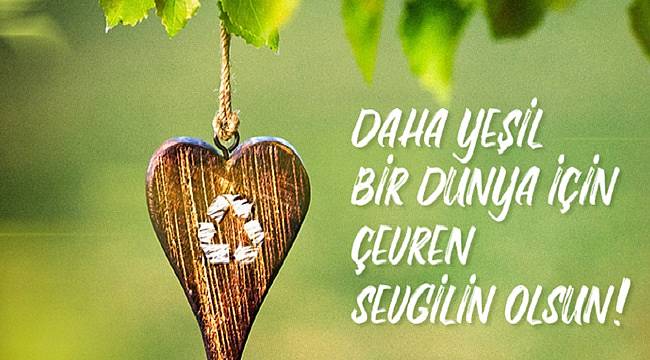 Çevre için farklı bir 14 Şubat Sevgililer Günü mesajı!