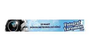 Dünya Meteoroloji Günü için Fotoğraf Yarışması düzenleniyor