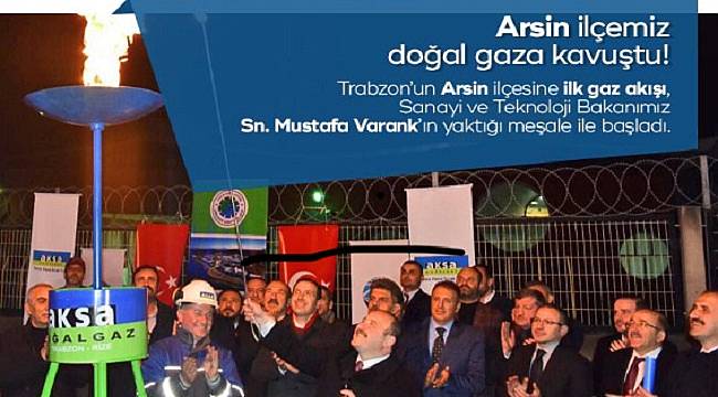 Arsin’de doğal gaza kavuştu