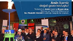 Arsin’de doğal gaza kavuştu