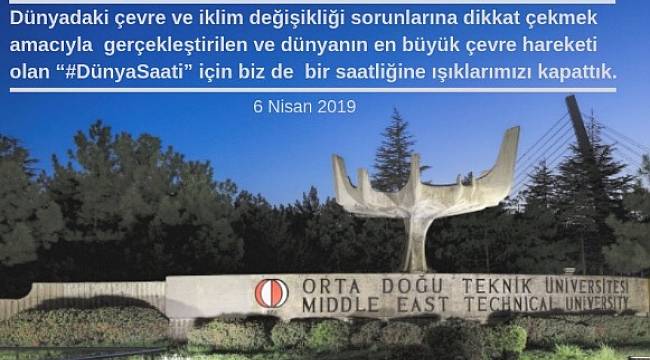 ODTÜ: İklim için bizde 1 saatliğine ışıkları kapattık