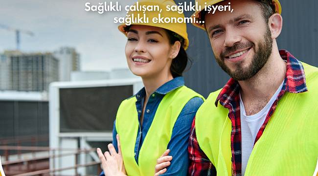 Zorlu Enerji: Dünya İş Sağlığı ve Güvenliği Günü&#039;nü kutluyoruz