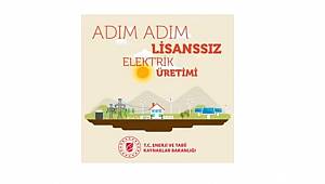 7 adımda kendi elektriğini kendin üret: ENERJİ BAKANLIĞI HAZIRLADI