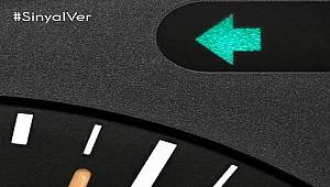 Şehir içinde en az 30 metre ve şehir dışında en az 150 metre önceden sinyal verilmeli!