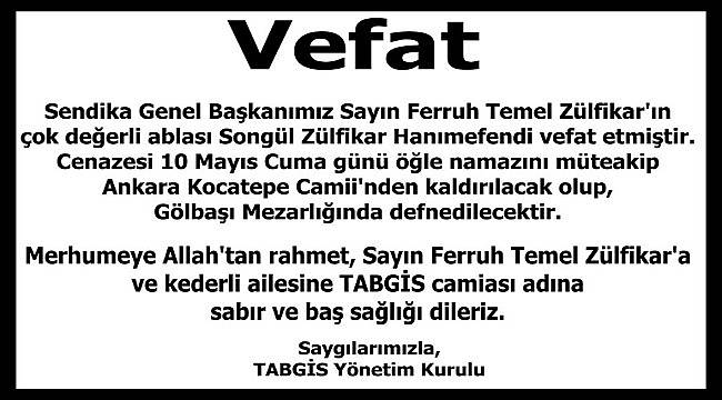 TABGİS Taziye yayınladı