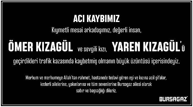 BURSAGAZ Taziye yayınladı