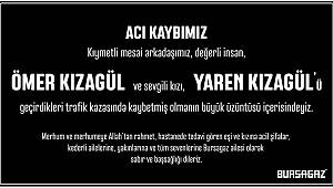 BURSAGAZ Taziye yayınladı