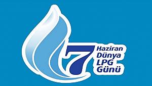 ENERJİ DÜNYASI: 7 Haziran Dünya LPG Günü