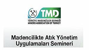 Maden Atıklarının Yönetimi Semineri: KATILIM ÜCRETSİZ