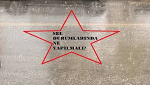 Sel durumlarında 'Elektrik kaynaklarından' uzak durulmalıdır: İŞTE AYRINTILAR