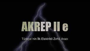 Türkiye'nin ilk elektrikli zırhlı aracı (VİDEOLU HABER)