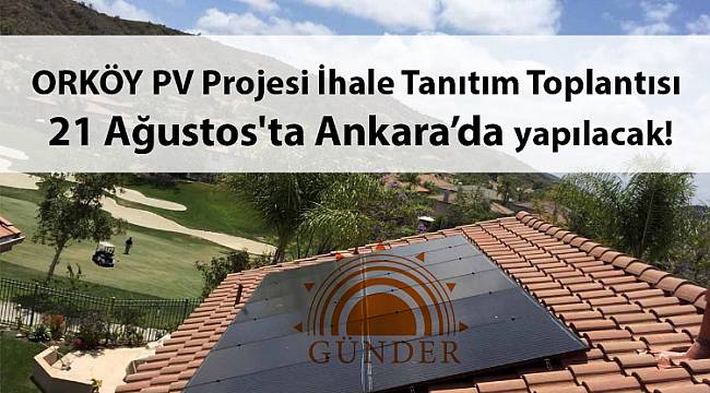 ANKARA’DA: 21 Ağustos’da