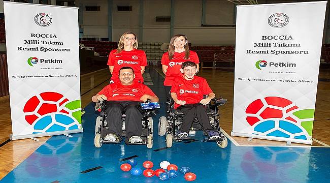 PETKİM: Milli sporcularımız Boccia Avrupa Bölge Şampiyonası’na hazır