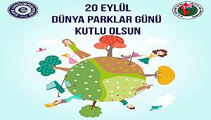 20 Eylül Dünya Parklar Günü