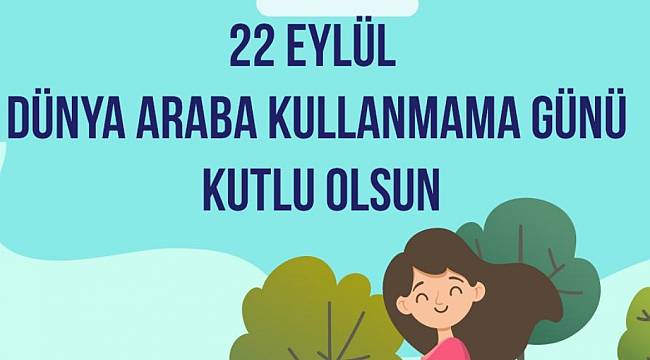 Bugün ‘Dünya Araba Kullanma Günü’