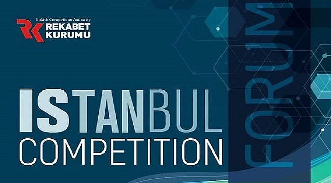 Istanbul Competition Forum / 25-26 November 2019