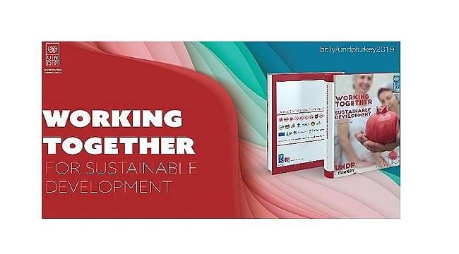 UNDP’nin Türkiye&#039;de son iki yılda yürüttüğü faaliyetler bu dijital raporda