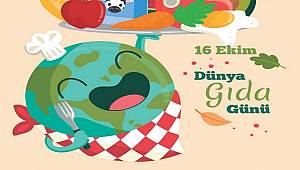 ENERJİ DÜNYASI: Bugün 'Dünya Gıda Günü'