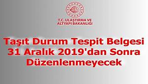 TABGİS: Taşıt Durum Belgesi düzenlenmeyecek