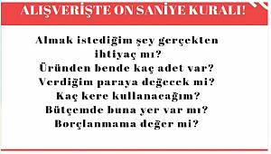 Enerji çalışan ve yöneticileri: Alış verişte 10 Saniye kuralını biliyor musunuz?