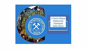 Maden Mühendisleri Odası: Günümüz Kutlu Olsun