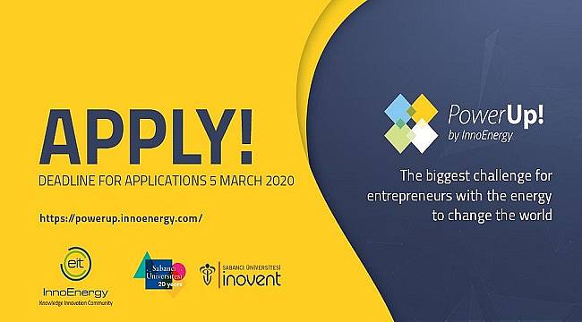 Avrupa&#039;nın enerji odaklı en büyük startup yarışması &#039;PowerUp&#039; başvuruları başladı!