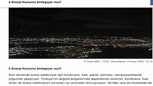 Bu 3 Enerji Kurumu birleşiyor mu?