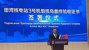 Çin'deki nükleer santral ünitesine 5 ay önce başlayabileceğini açıkladı