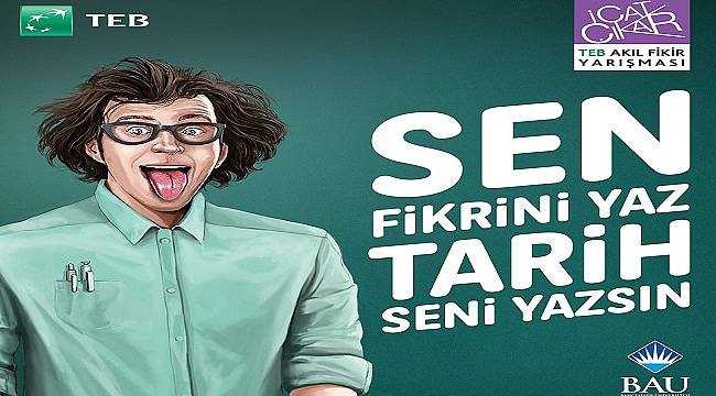 TEB Akıl Fikir Yarışması&#039;na başvurular için son 2 hafta!