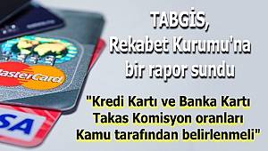 TABGİS: Rekabet Kurumu'na bir rapor sundu