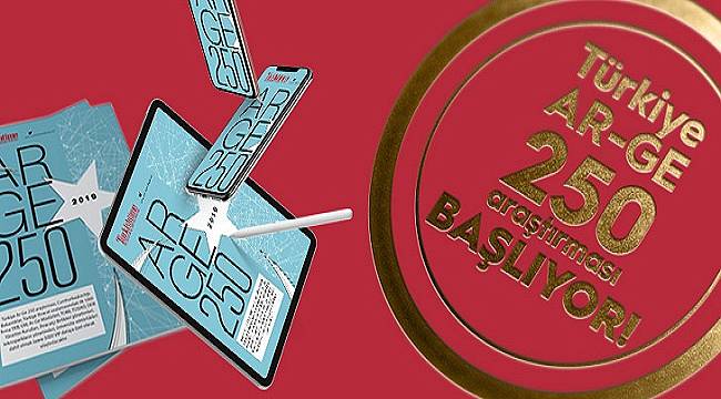 Türkiye Ar-Ge 250 Araştırması: Son katılım tarihi 30 Mart