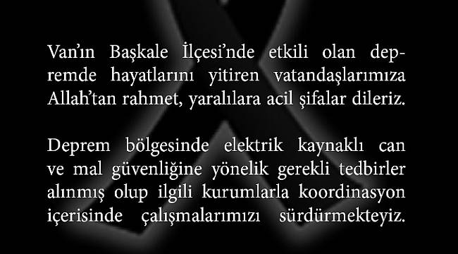 VEDAŞ: Gerekli tedbirler alındı