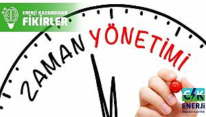 Zaman yönetimi yapmak için ilk olarak...