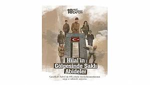 18 MART ZAFERİ: 'Hilalin Gölgesinde Saklı Abideler' sloganı ile kutlanacak